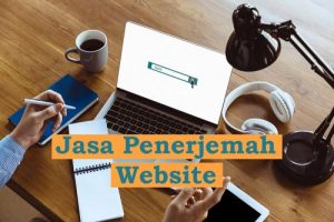 Mengapa Anda Memerlukan Penerjemah Website Profesional untuk Ekspansi Global