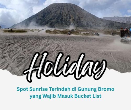 Spot Sunrise Terindah di Gunung Bromo yang Wajib Masuk Bucket List